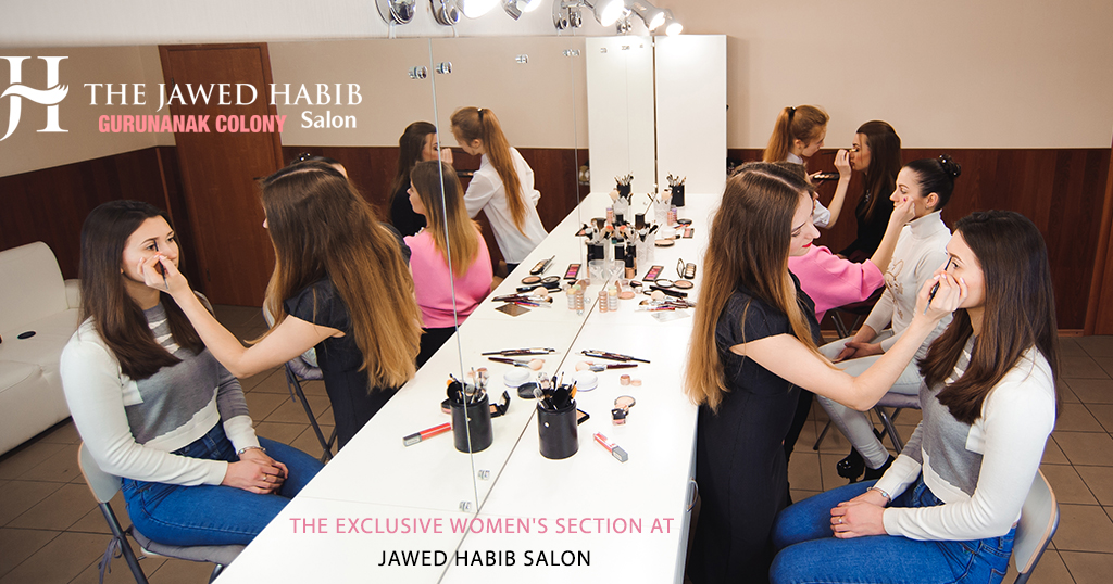 The Exclusive Womens Section at Jawed Habib Salon